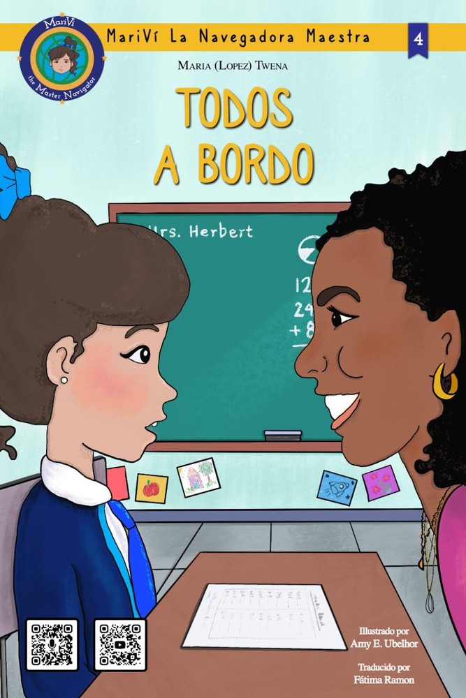 Todos Abordo (MariVi la Navegadora Maestra) (Spanish Edition)
