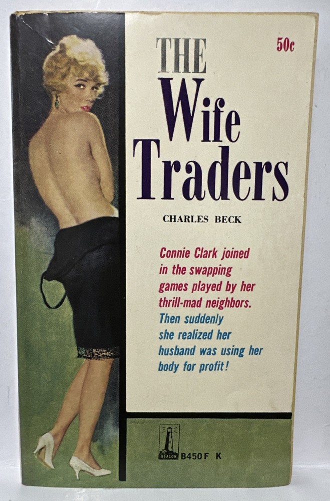 The Wife Traders 1961 Charles Beck Beacon Books Vintage Sleaze Paperback