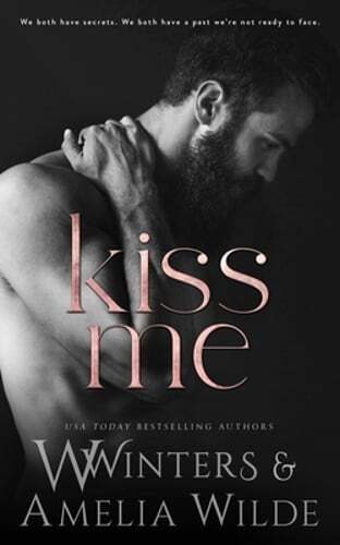 Love The Way You Kiss Me by Willow Winters: New