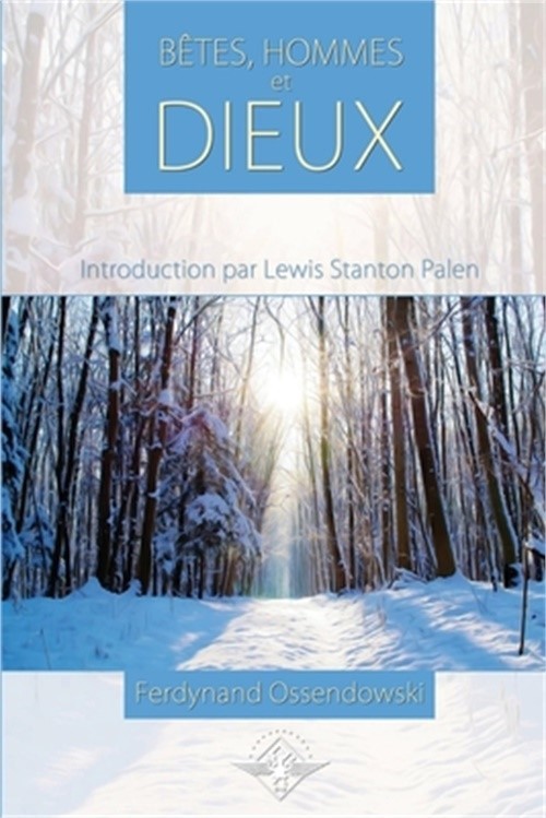 B�tes, Hommes et Dieux (Paperback or Softback)