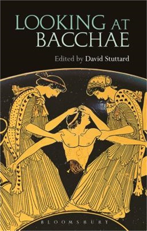 Looking at Bacchae (Paperback or Softback)