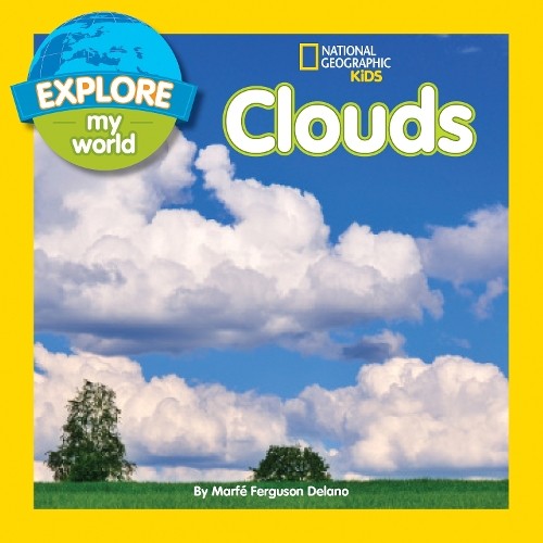 Marfe Ferguson Delano Explore My World: Clouds (Paperback) Explore My WorldAnother great item from Rarewaves USA | Free delivery!