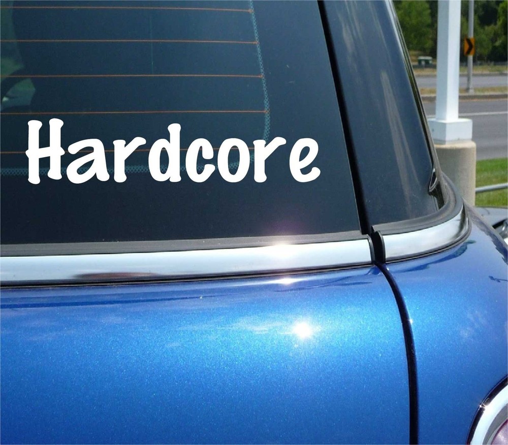 Hardcore Faith Funny Decal Sticker for Car or Wall Art