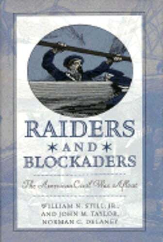 Raiders & Blockaders (H) by PH.D. Delaney, Norman C: Used