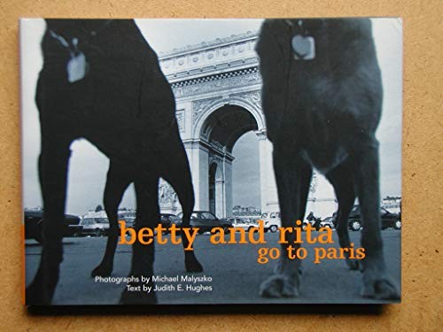 Betty and Rita Go to Paris, Hughes, Judith