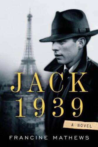 Jack 1939 - Hardcover By Mathews, Francine - GOOD