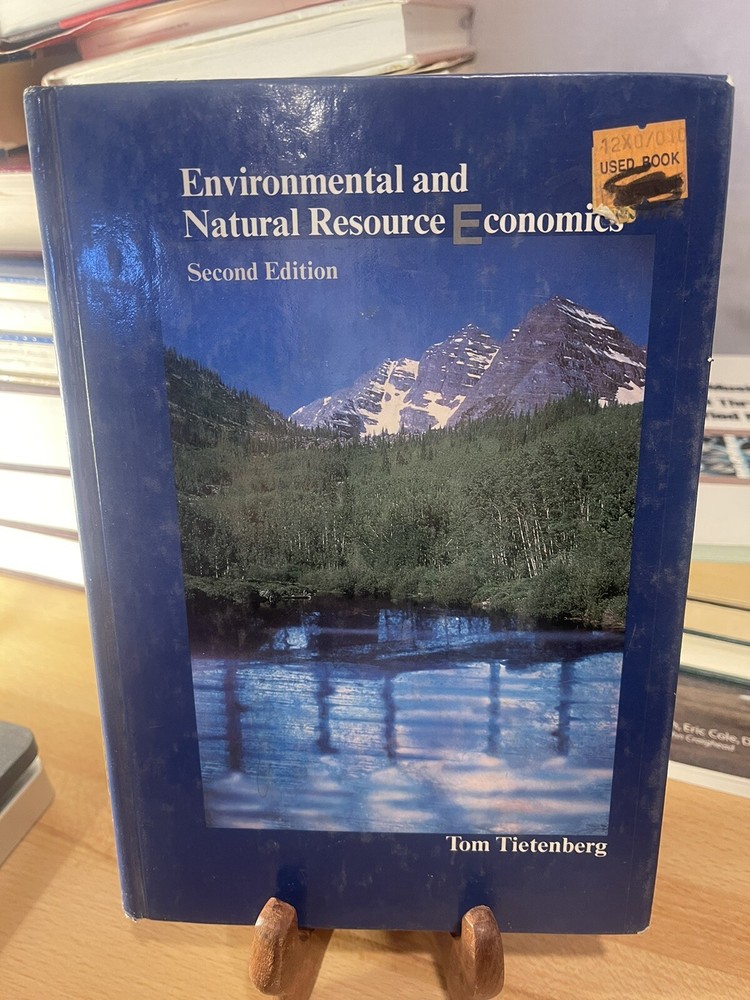 Environmental and Natural Resource Economics (second Edition) - Hardcover Used