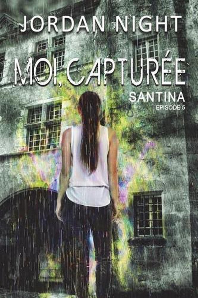 Moi, Capture by Jordan Night (French) Paperback Book