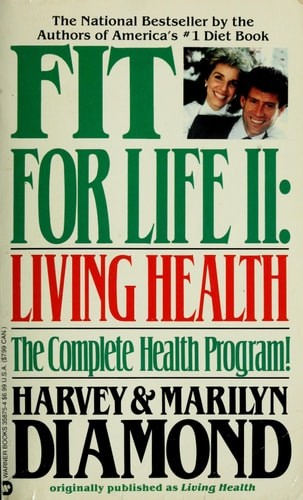 Fit for Life ll by Harvey Diamond; Marilyn Diamond, Acceptable Book
