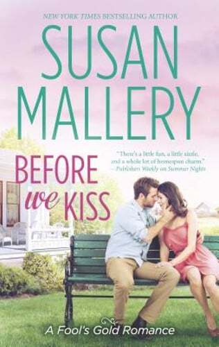 Before We Kiss by Susan Mallery: Used