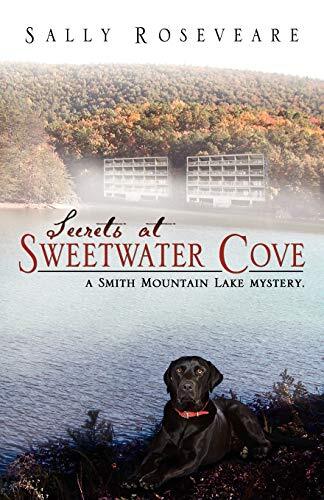 Secrets at Sweetwater Cove by Sally Roseveare - A Gripping Mystery