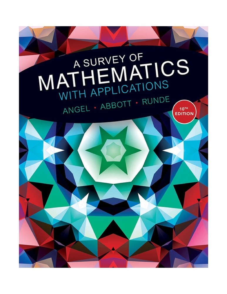 Comprehensive Survey of Mathematics with Applications 10th Edition Standalone Book