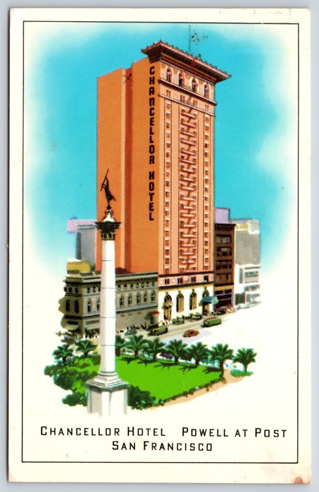 Postcard Chancellor Hotel Powell At Post, San Francisco, California Posted 1967