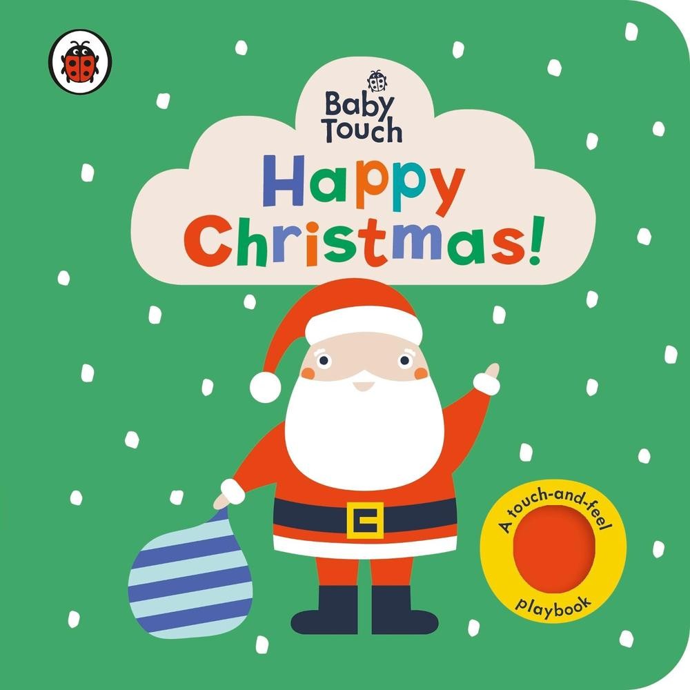 Baby Touch: Happy Christmas! by Ladybird (English) Board Book Book