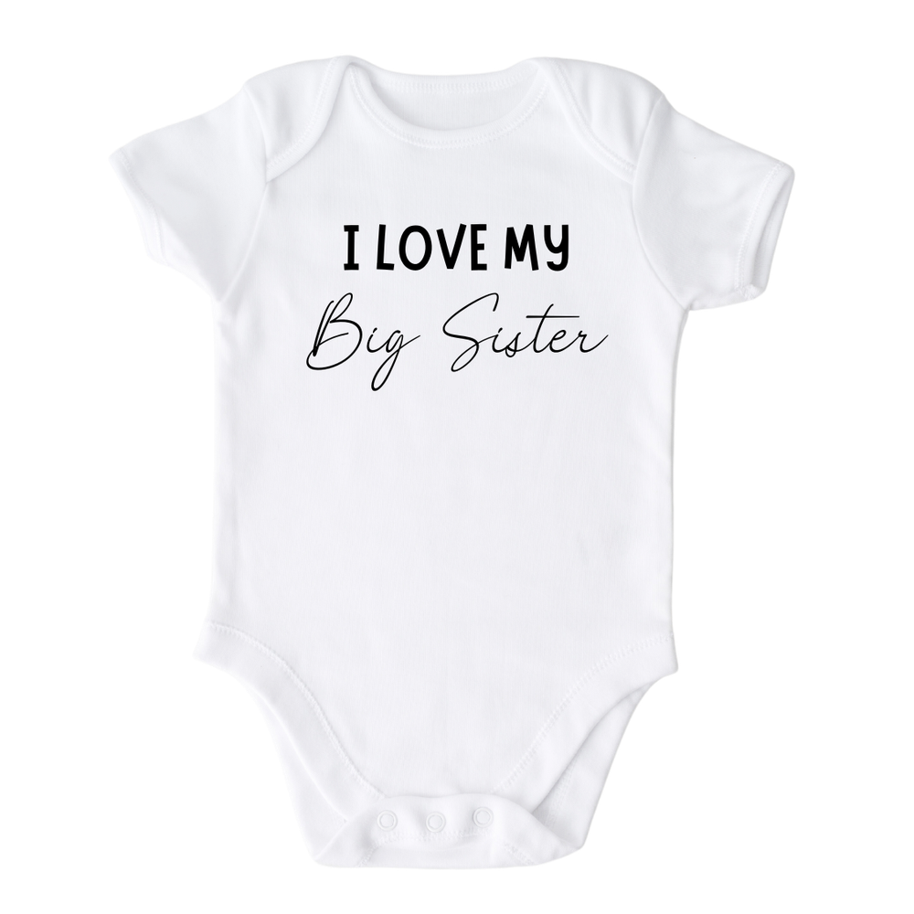 I Love My Big Sister Baby Onesie® Cute Sister Outfit for Baby Gift Baby Bodysuit