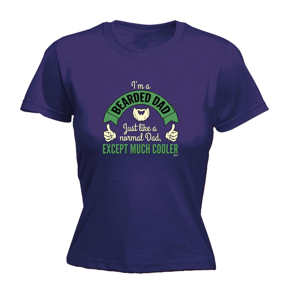 Im A Bearded Dad - Womens T Shirt Funny T-Shirt Novelty gift tshirt