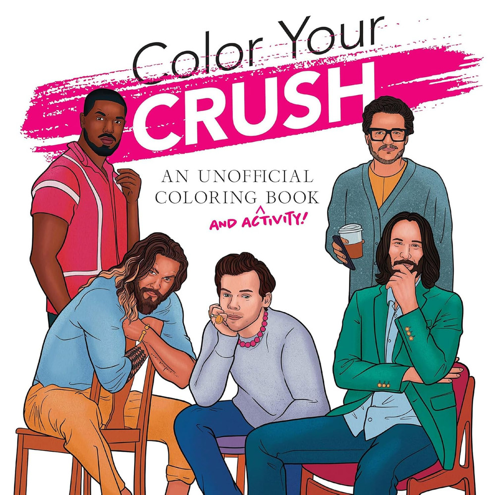 Color Your Crush (An Unofficial Coloring & Activity Book) (Dover Adult Coloring
