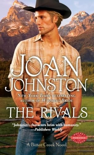 The Rivals (Bitter Creek Novel), Johnston, Joan