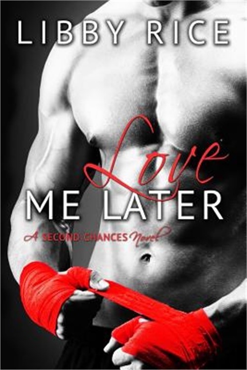 Love Me Later (Paperback or Softback)