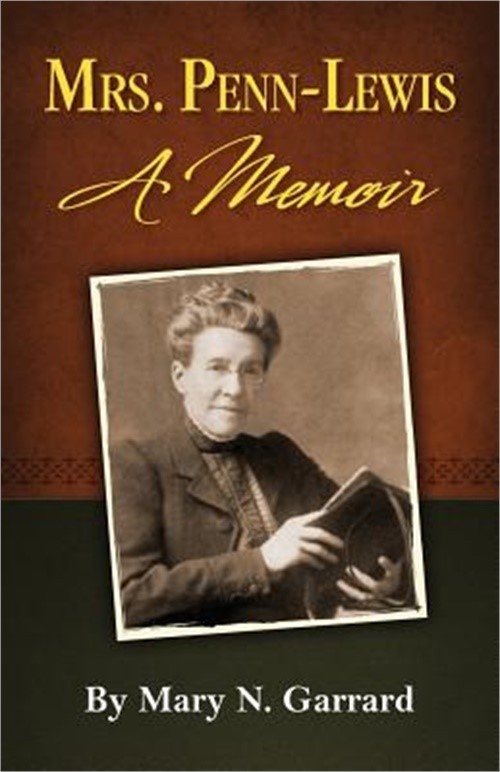 Mrs. Penn-Lewis: A Memoir (Paperback or Softback)