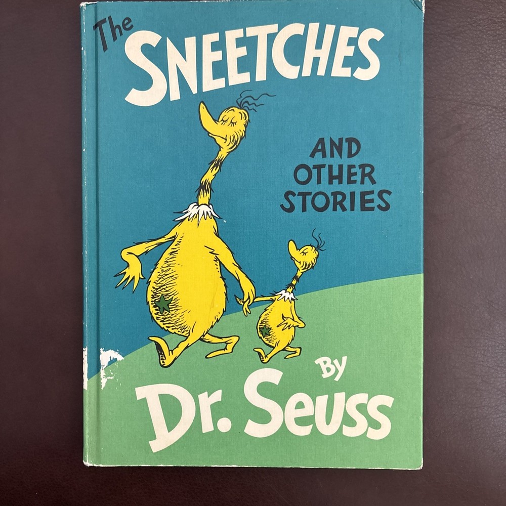 THE SNEETCHES AND OTHER STORIES Seuss, Dr. 1961 First Edition First Printing