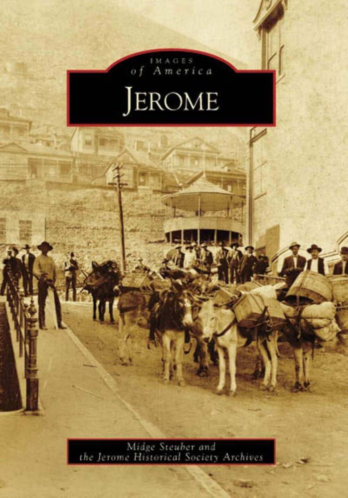 NEW Arcadia Publishing Jerome, AZ 9780738558820 Images of America Trade Paperbac