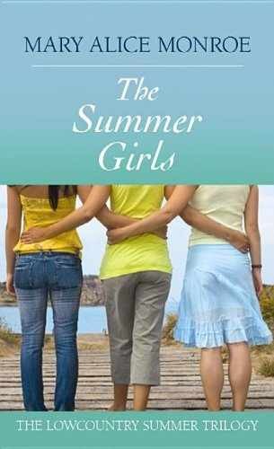 The Summer Girls: Low - Library Binding, by Monroe Mary Alice - Acceptable j