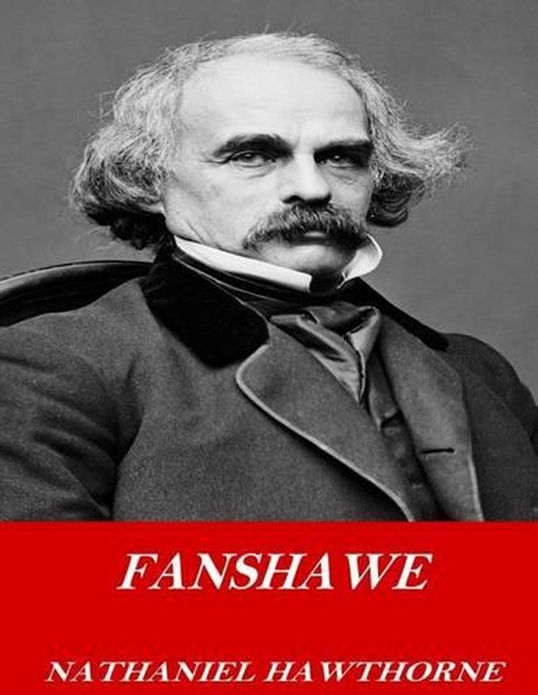 Fanshawe by Nathaniel Hawthorne (English) Paperback Book