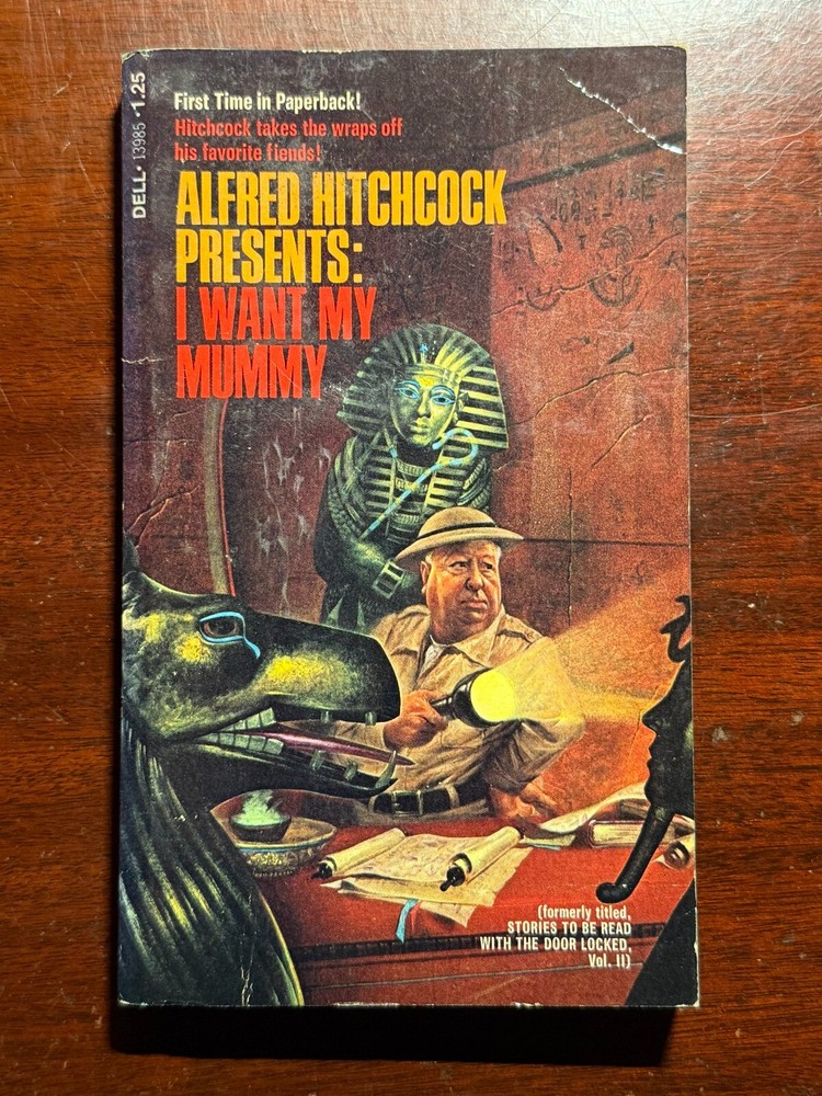 Alfred Hitchcock I Want My Mummy Horror Dell 1977 1970s Vtg PB BK