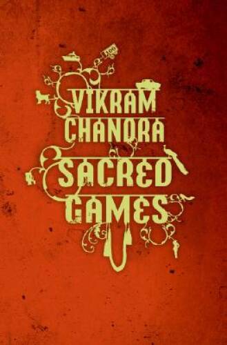 Sacred Games - Hardcover By Chandra, Vikram - VERY GOOD