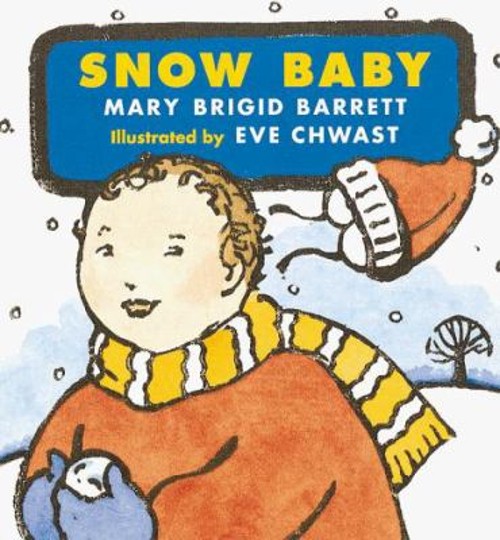 Snow Baby : Baby Seasons Board Books Board Books Mary Brigid BarrFree US Delivery | ISBN:0152010548