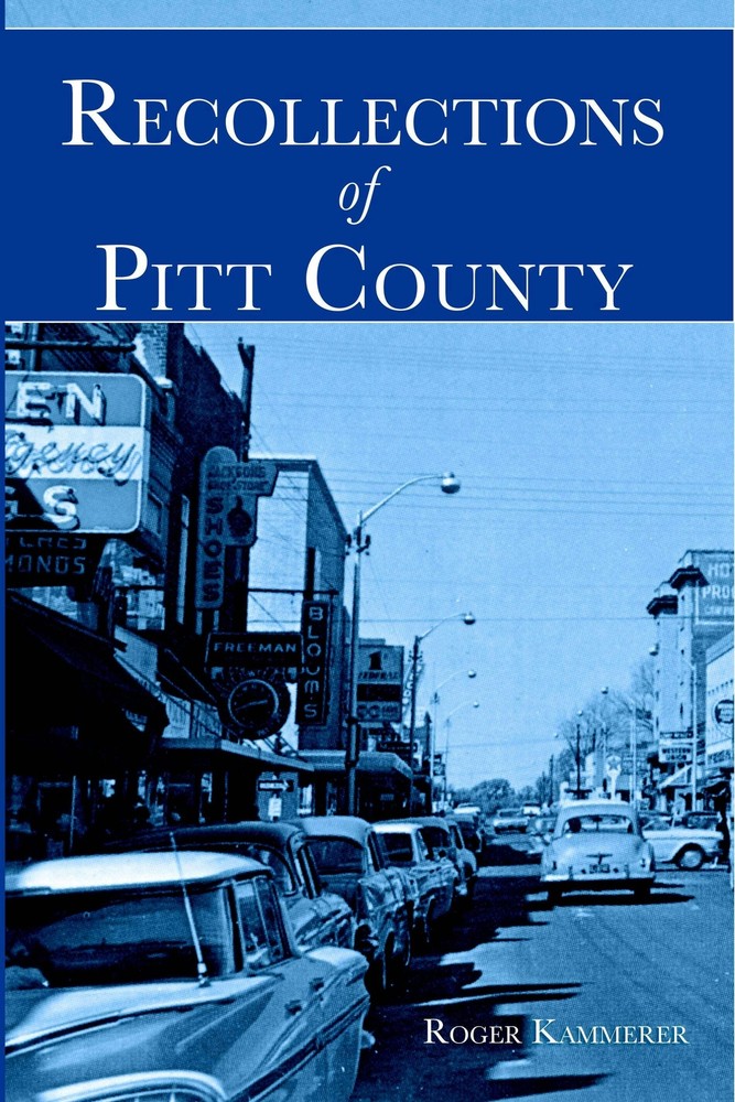 NEW The History Press Recollections of Pitt County, NC 9781596291324 American Ch