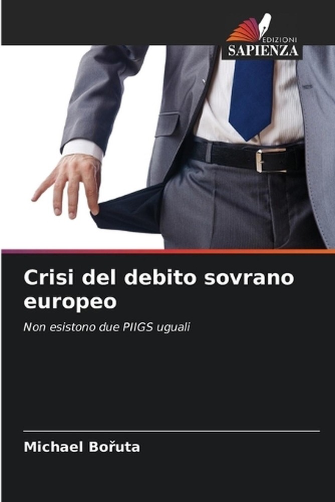 Crisi del debito sovrano europeo by Michael Bo?uta (Italian) Paperback Book