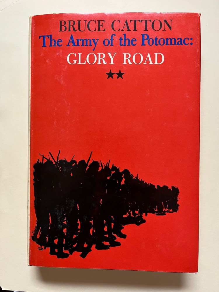 The Army of the potomac Glory Road Bruce Catton vintage hc 1952
