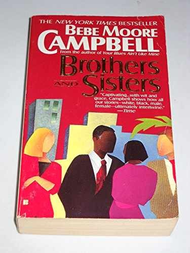 Brothers and Sisters - Paperback, by Campbell Bebe Moore - Acceptable r