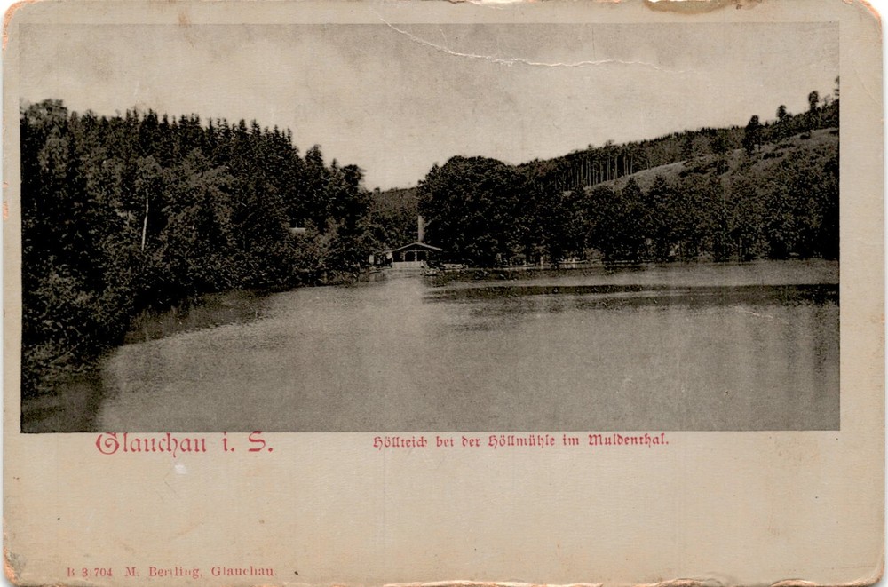 Glauchau i. S., Höllteich, Höllmühle, Mul Postcard