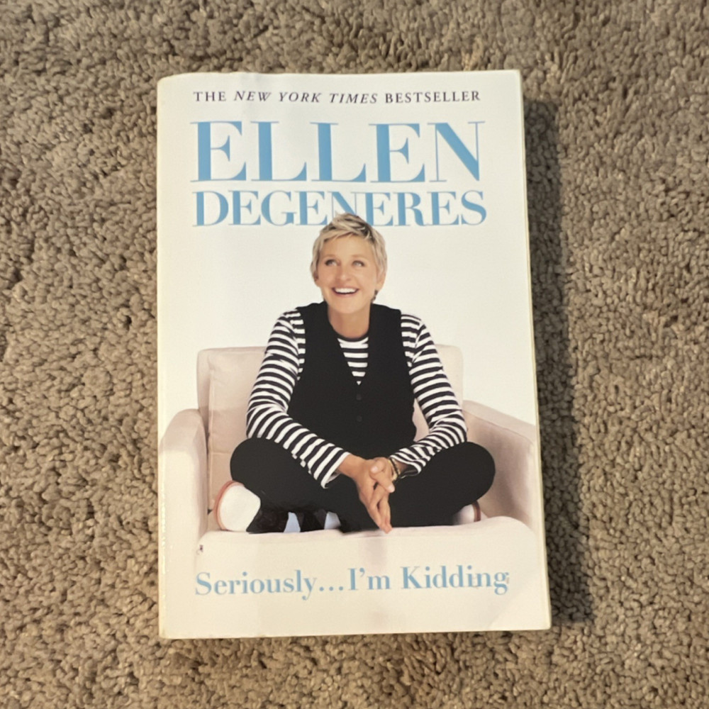 Ellen DeGeneres Seriously... I'm Kidding Paperback 2011 Grand Central Humor