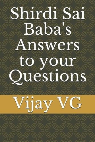 Vijay Vg Shirdi Sai Baba's Answers to your Questions (Paperback)Another great item from Rarewaves USA | Free delivery!