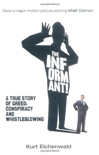 THE INFORMANT (FILM TIE IN) By KURT EICHENWALD