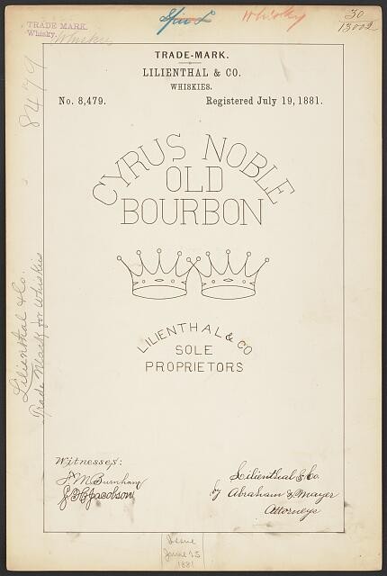 Lilienthal & Co. for Cyrus Noble Old Bourbon two crowns logo brand Whiskies