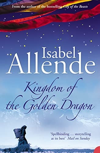 Kingdom of the Golden Dragon by Allende, Isabel Paperback / softback Book The