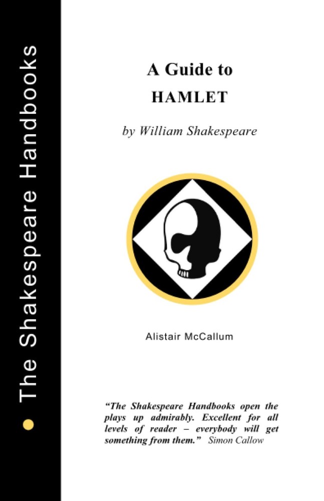 A Guide to Hamlet (The Shakespeare Handbooks)