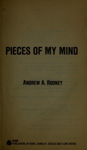Pieces of My Mind by Rooney, Andrew A., Good Book
