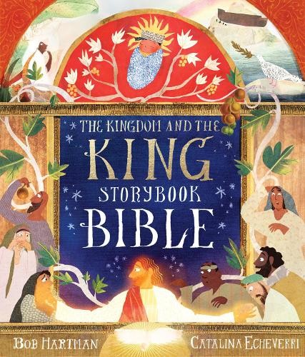 Bob Hartman The Kingdom and the King Storybook Bible (Hardback)Another great item from Rarewaves USA | Free delivery!