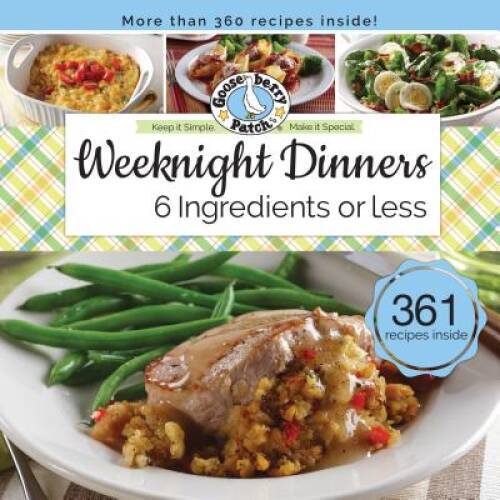 Weeknight Dinners 6 Ingredients or Less (Keep It Simple) - Paperback - GOOD