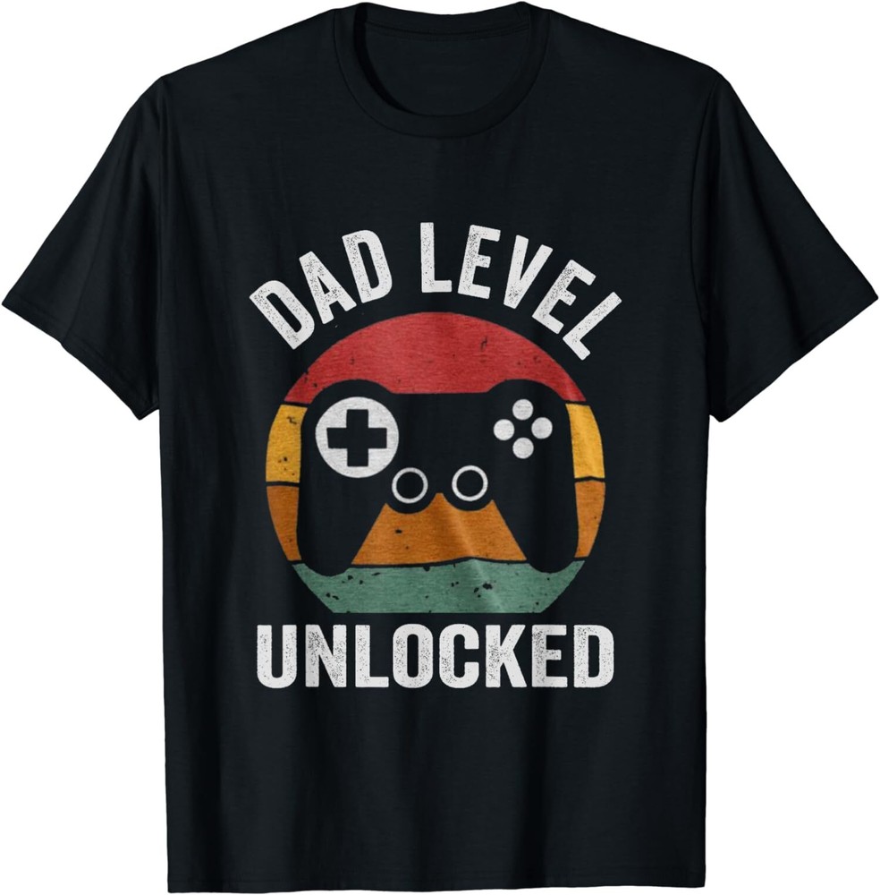 Funny New Dad Level Unlocked Day Tee Gaming Cute Gift Unisex T-Shirt