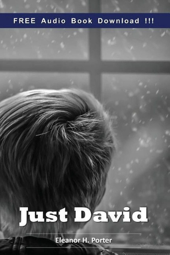 Just David (Include Audio book) by Eleanor H. Porter (English) Paperback Book