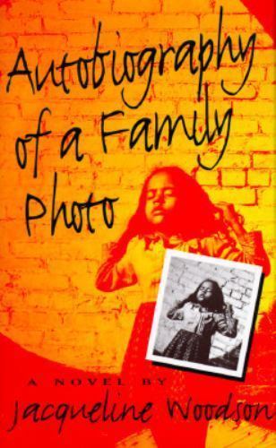 Autobiography of a Family Photo - Woodson, Jacqueline - hardcover - New