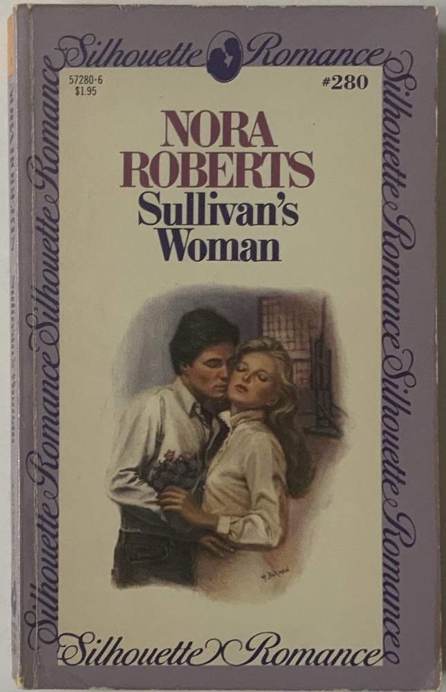 Sullivan's Woman by Nora Roberts