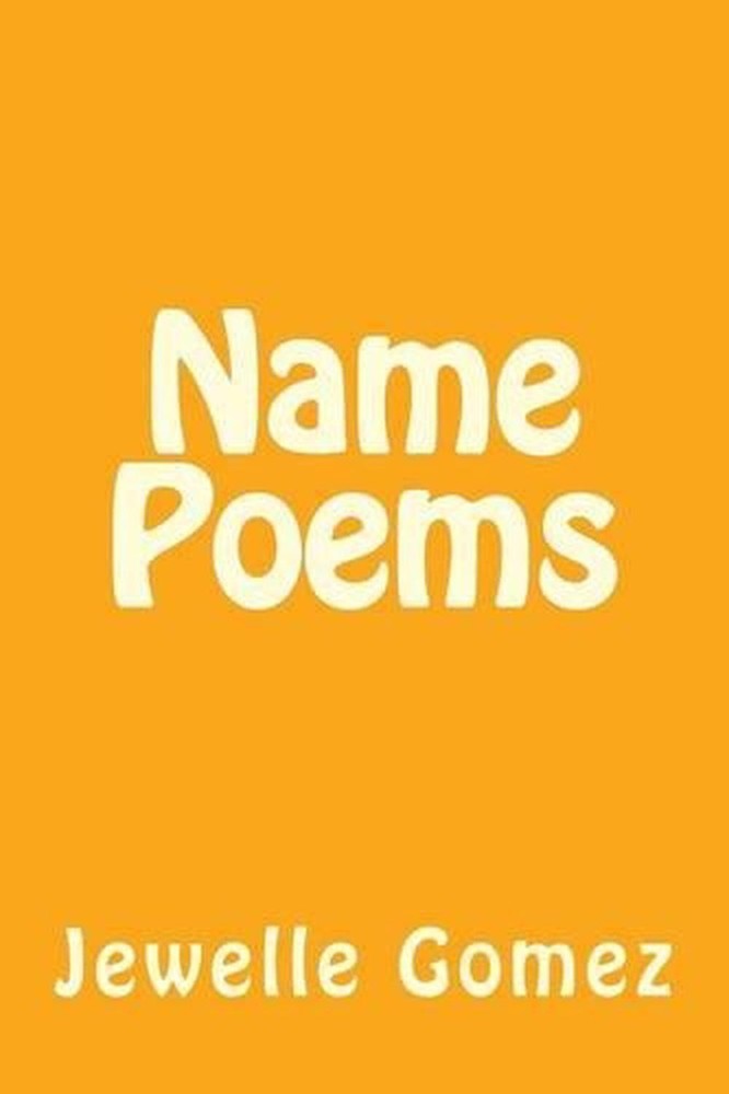 Name Poems by Jewelle Gomez (English) Paperback Book